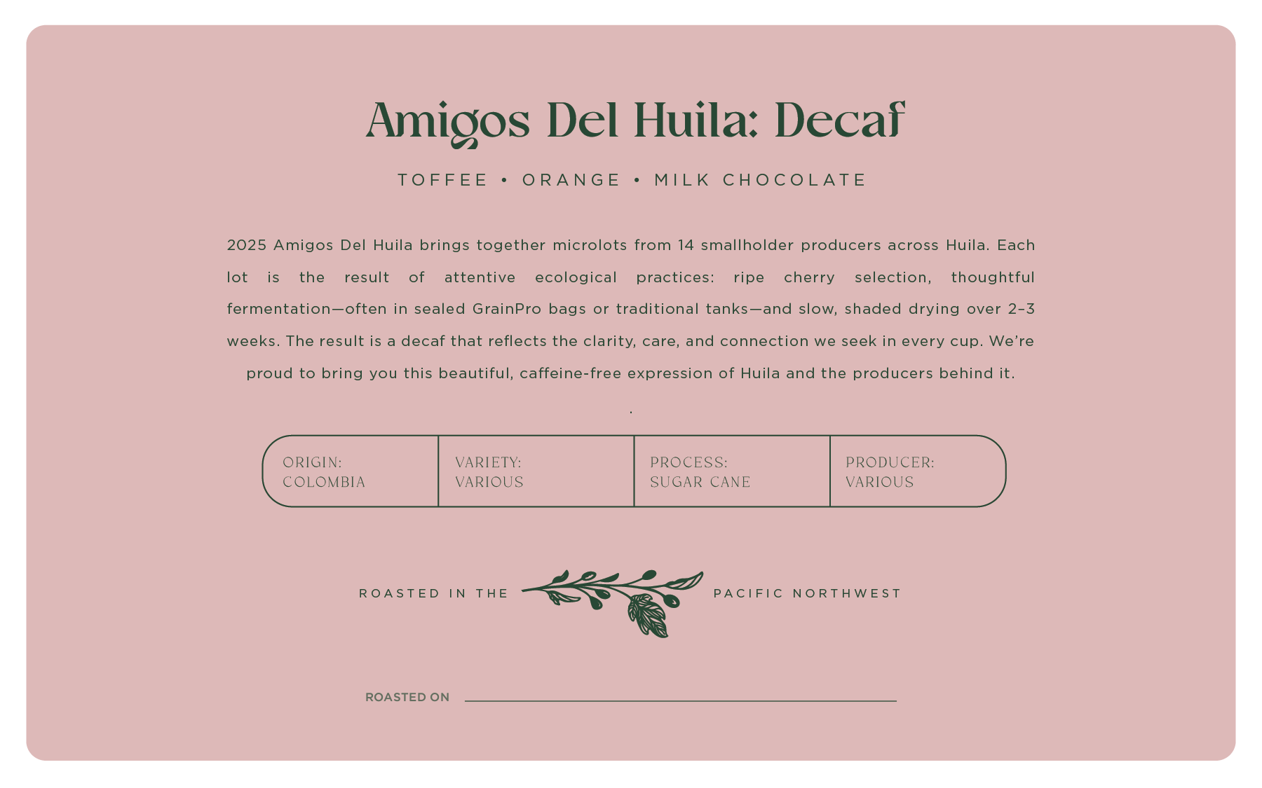 Decaf, Colombia, Amigos Del Huila
